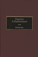 Eugenics : a reassessment /