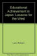 Educational achievement in Japan : lessons for the West /