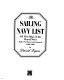 The sailing navy list : all the ships of the Royal Navy, built, purchased and captured, 1688-1860 /