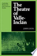 The theatre of Valle-Inclan /