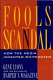 Fools for scandal : how the media invented Whitewater /