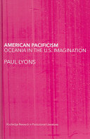 American Pacificism : Oceania in the U.S. imagination /