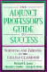The adjunct professor's guide to success : surviving and thriving in the college classroom /