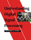 Understanding digital signal processing /