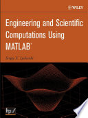 Engineering and scientific computations using MATLAB /