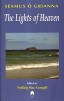 The lights of heaven : stories and essays /