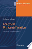 Analytical ultracentrifugation of polymers and nanoparticles /