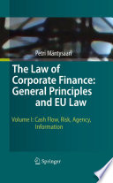 The law of corporate finance. general principles and EU law /