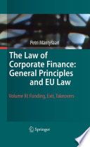 The law of corporate finance. general principles and EU law /