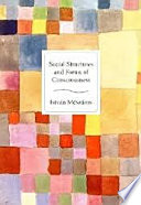 Social structure and forms of consciousness /