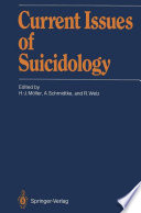 Current Issues of Suicidology /