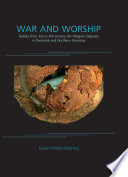 War and worship : textiles from 3rd to 4th-century AD weapon deposits in Denmark and northern Germany /