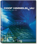Coop Himmelb(l)au : complete works, 1968-2010 /