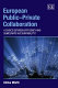 European public-private collaboration : a choice between efficiency and democratic accountability? /