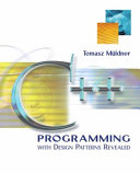 C++ programming with design patterns revealed /