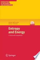 Entropy and energy : a universal competition /