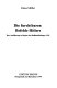 Die furchtbaren Befehle Hitlers : ihre Ausführung zu Beginn des Russlandfeldzuges 1941 /