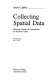 Collecting spatial data : optimum design of experiments for random fields /