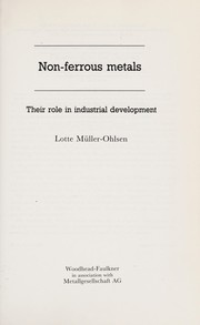 Non-ferrous metals : their role in industrial development /
