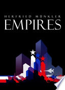 Empires : the logic of world domination from acient Rome to the United States /