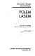 Polem, lasem : wspomnienia dowódcy oddziału partyzanckiego BCh-LSB /