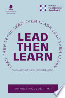 LEAD THEN LEARN powering project teams with collaboration.