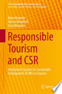 Responsible tourism and CSR : assessment systems for sustainable development of SMEs in tourism /
