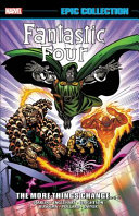 Fantastic four epic collection - the more things change.