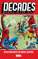 Marvel in the 60s - spider-man meets the marvel universe.