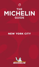 MICHELIN GUIDE 2020 NEW YORK CITY RESTAURANTS.