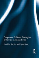 Corporate political strategies of private Chinese firms /