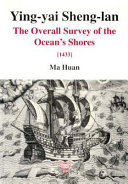 Ying-yai sheng-lan : 'The overall survey of the ocean's shores' [1433] /