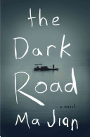 The dark road /