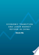 Economic transition and labour market reform in China /