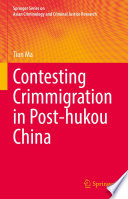 Contesting Crimmigration in Post-hukou China /