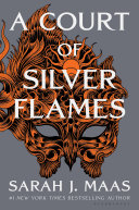 A court of silver flames /