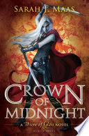 Crown of midnight : a throne of glass novel /