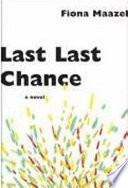 Last last chance /