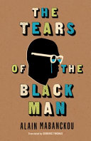 The tears of the Black man /