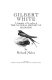 Gilbert White : a biography of the author of The natural history of Selborne /