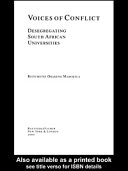 Voices of conflict : desegregating South African universities /