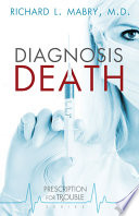 Diagnosis death /