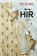 Hir : a play /