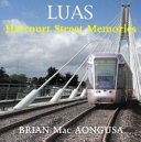 Luas : Harcourt Street memories /