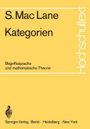 Kategorien ; begriffssprache und mathematische Theorie /