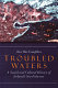 Troubled waters : a social and cultural history of Ireland's sea fisheries /