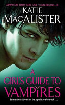 A girl's guide to vampires /
