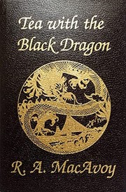 Tea with the Black Dragon /