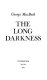 The long darkness /