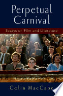 Perpetual carnival : essays on film and literature /